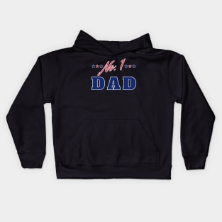 No 1 Dad. Funny Dad Life Quote. Kids Hoodie